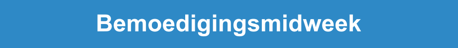 Bemoedigingsmidweek